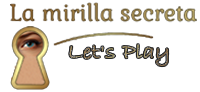 La mirilla secreta